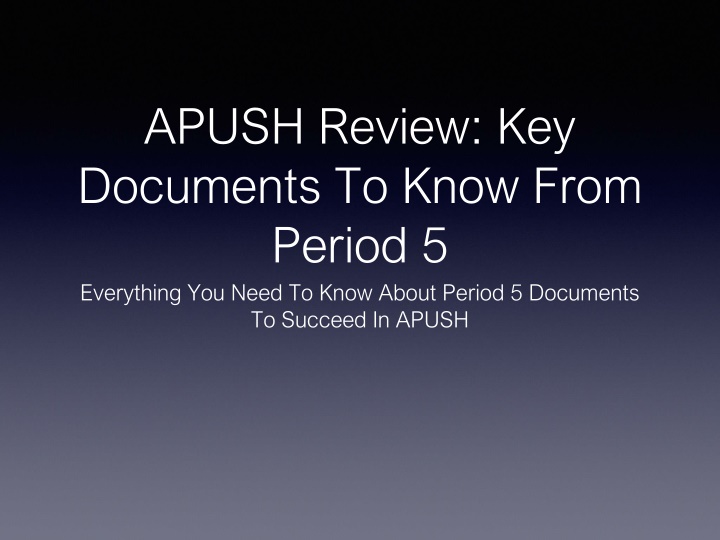 apush review key documents to know from period n.w