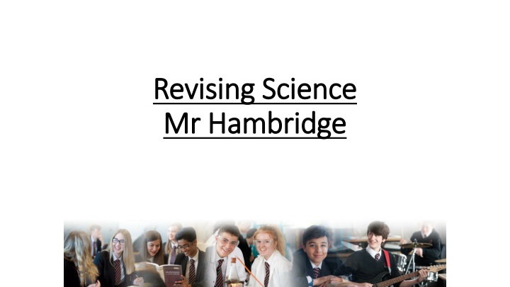 revising science revising science mr hambridge n.w