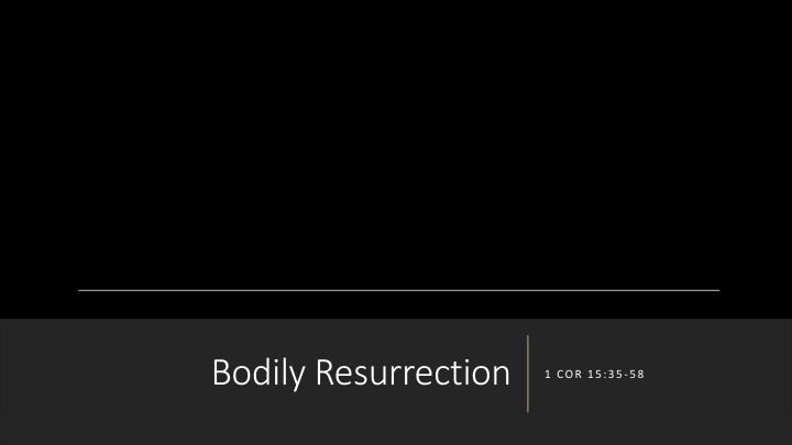 bodily resurrection n.w