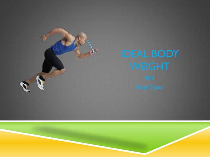 ideal body weight bmi body types n.w