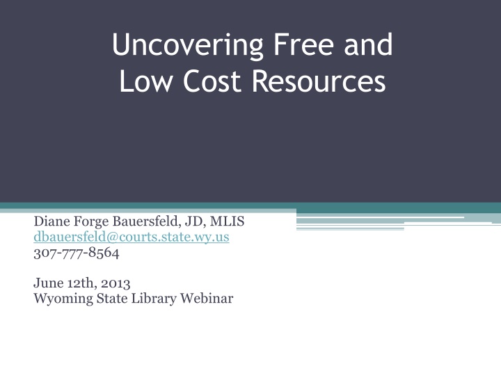 uncovering free and low cost resources n.w