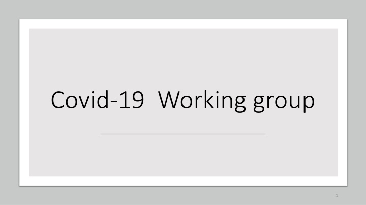 covid 19 working group n.w