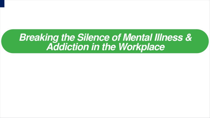 breaking the silence of mental illness addiction n.w