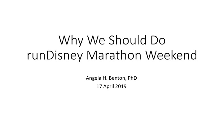 why we should do rundisney marathon weekend n.w