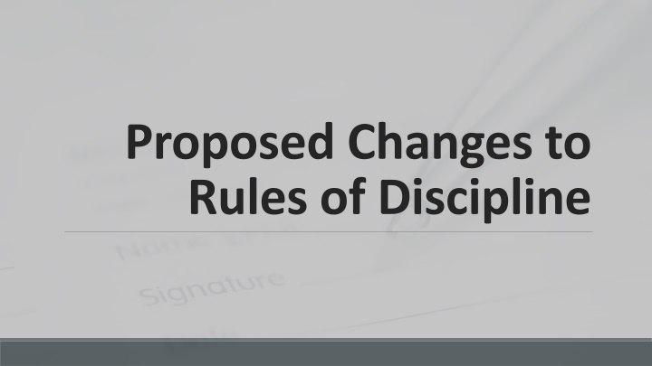 proposed changes to rules of discipline n.w