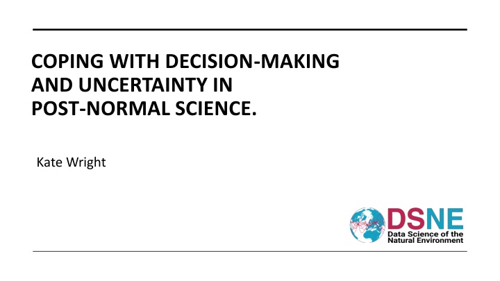 coping with decision making and uncertainty n.w