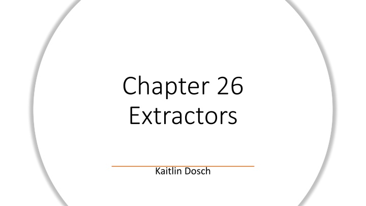 chapter 26 extractors n.w