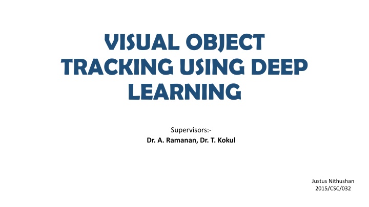 visual object tracking using deep learning n.w