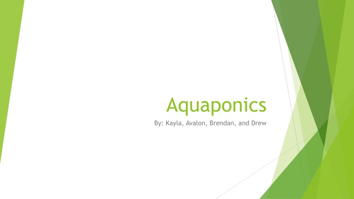 aquaponics by kayla avalon brendan and drew n.w