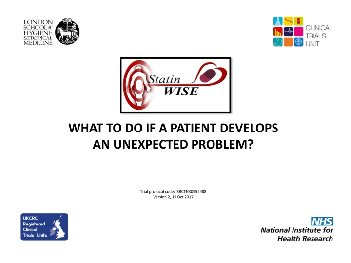 what to do if a patient develops an unexpected n.w
