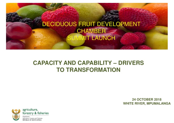 deciduous fruit development chamber summit launch n.w