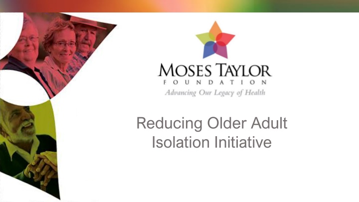 reducing older adult isolation initiative n.w