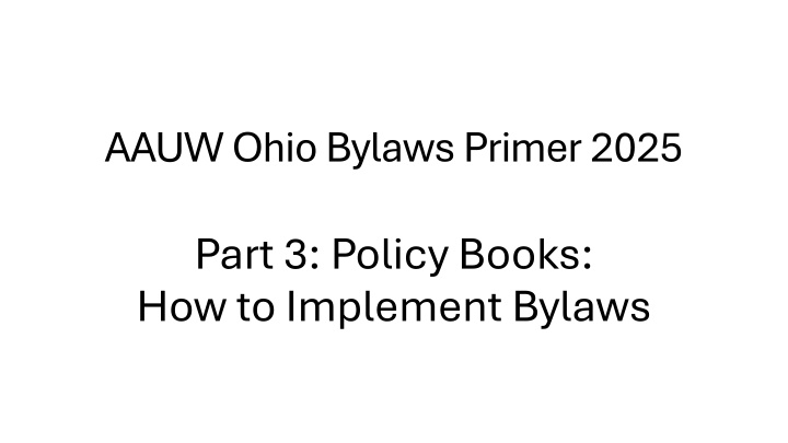 aauw ohio bylaws primer 2025 n.w