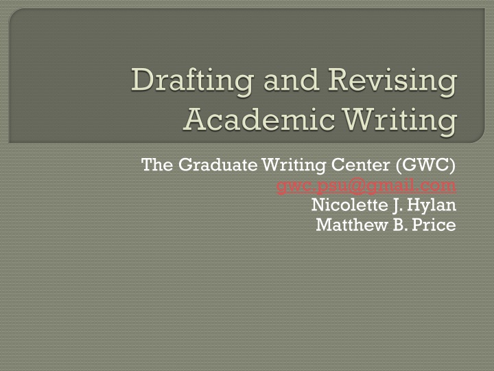 the graduate writing center gwc gwc psu@gmail com n.w