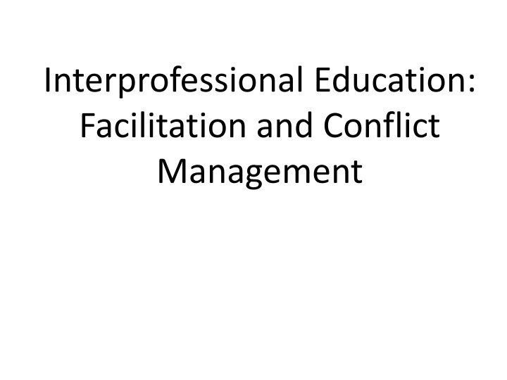 interprofessional education facilitation n.w