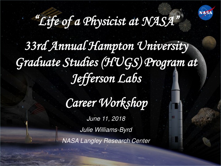 life of a physicist at nasa life of a physicist n.w