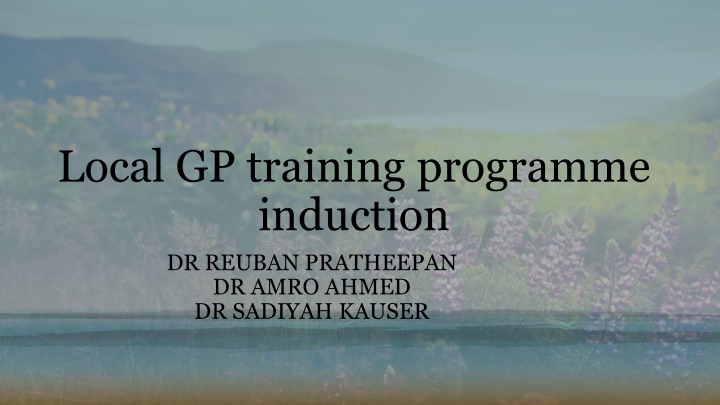local gp training programme induction dr reuban n.w