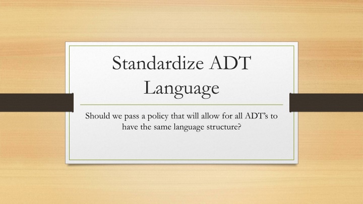 standardize adt language n.w