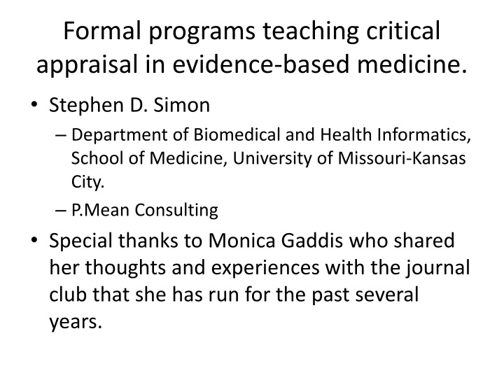 formal programs teaching critical appraisal n.w