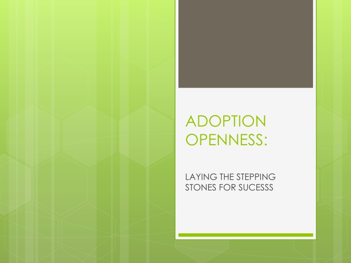 adoption openness n.w