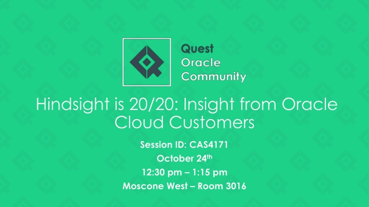 hindsight is 20 20 insight from oracle cloud n.w