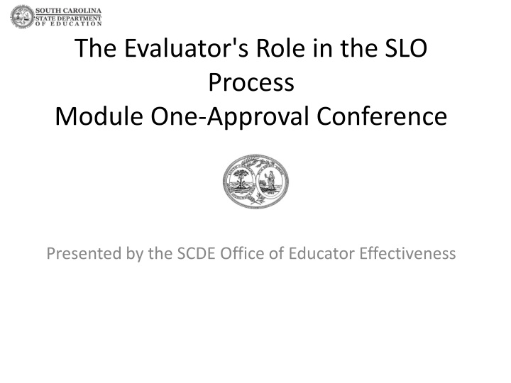 the evaluator s role in the slo process module n.w