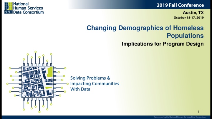 Changing Demographics of Homeless Populations: Implications for Program Design