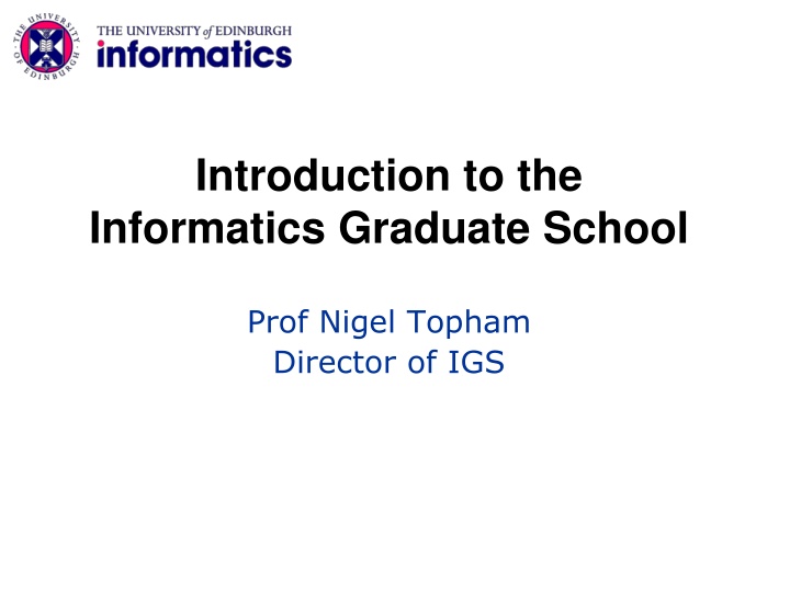 introduction to the informatics graduate school n.w