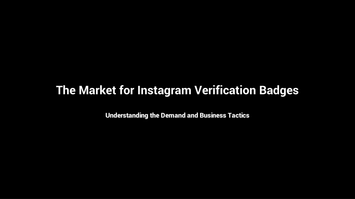 the market for instagram verification badges n.w
