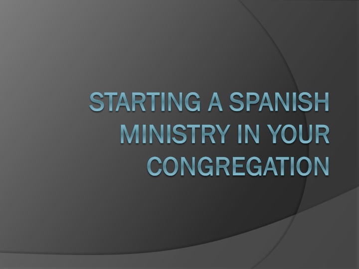 starting a spanish starting a spanish ministry n.w