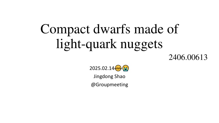 compact dwarfs made of light quark nuggets n.w