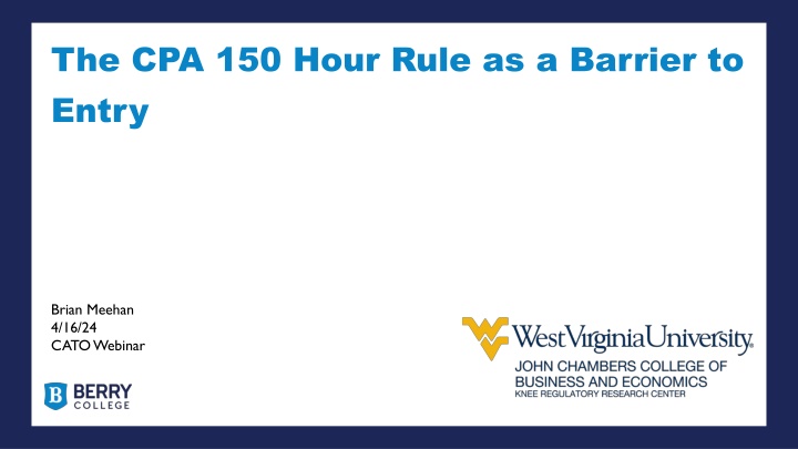 the cpa 150 hour rule as a barrier to entry n.w