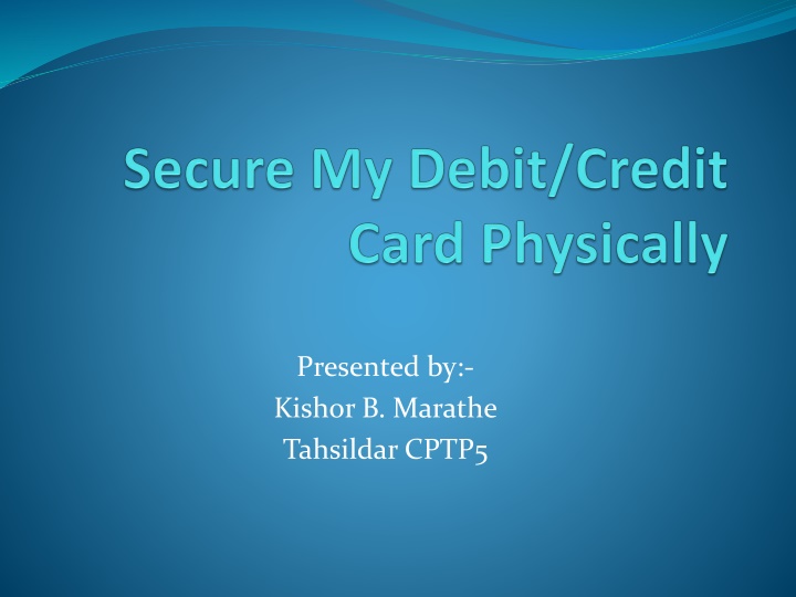 presented by kishor b marathe tahsildar cptp5 n.w