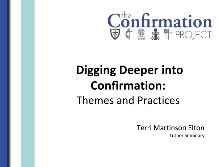 digging deeper into confirmation themes n.w