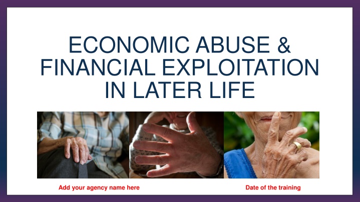 economic abuse financial exploitation in later n.w