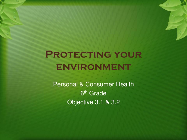 protecting your environment n.w