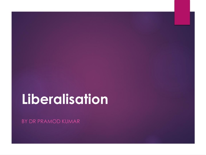 liberalisation n.w