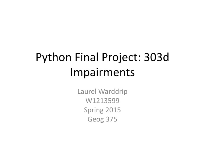 python final project 303d impairments n.w