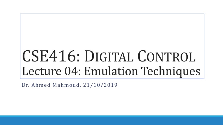 cse416 d igital c ontrol lecture 04 emulation n.w