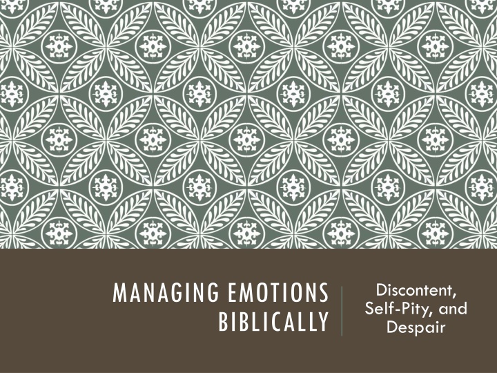 managing emotions biblically n.w