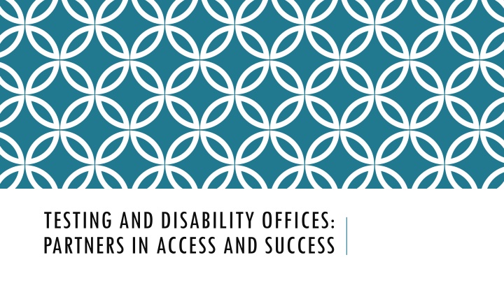 testing and disability offices partners in access n.w