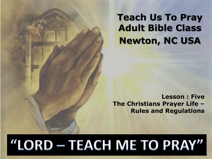 teach us to pray adult bible class newton nc usa n.w