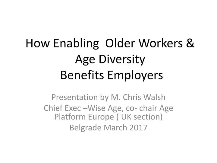 how enabling older workers age diversity benefits n.w