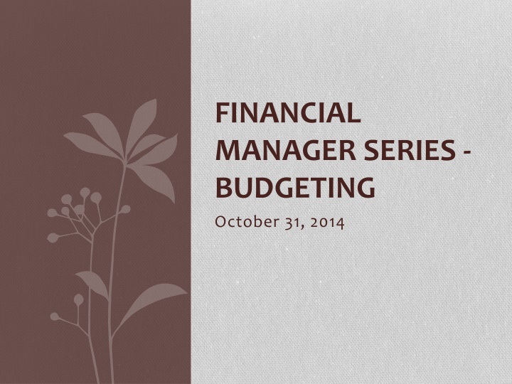 financial manager series budgeting n.w