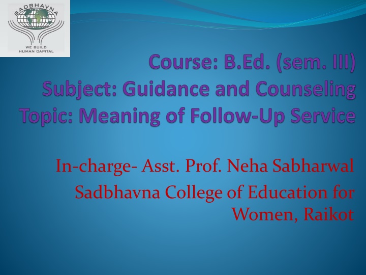 in charge asst prof neha sabharwal sadbhavna n.w