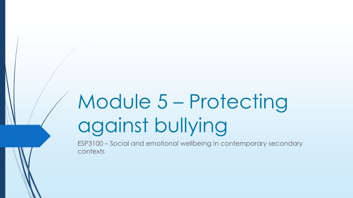 module 5 protecting against bullying esp3100 n.w