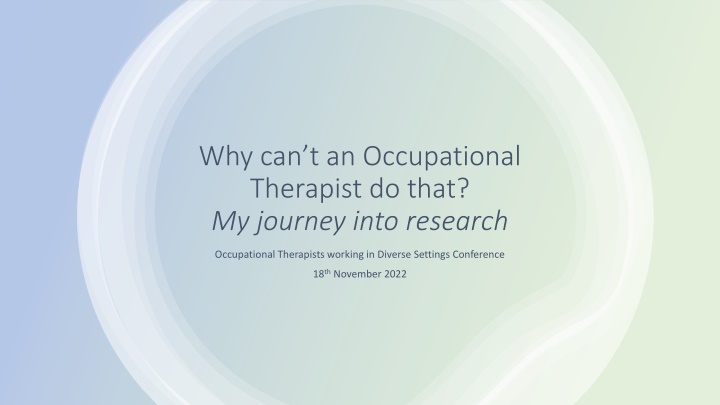 why can t an occupational therapist do that n.w