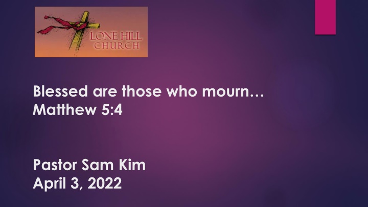 blessed are those who mourn matthew 5 4 n.w