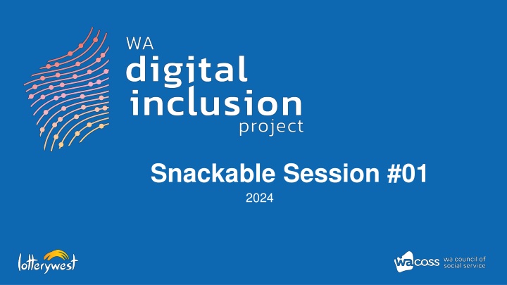 snackable session 01 2024 n.w