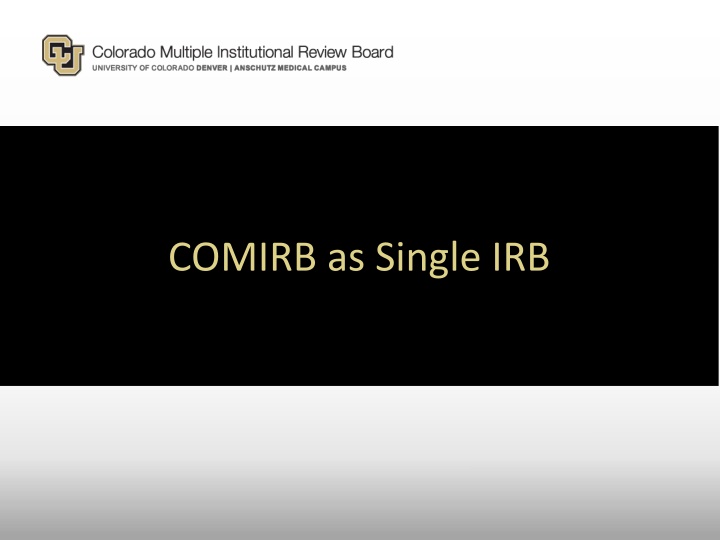 comirb as single irb n.w